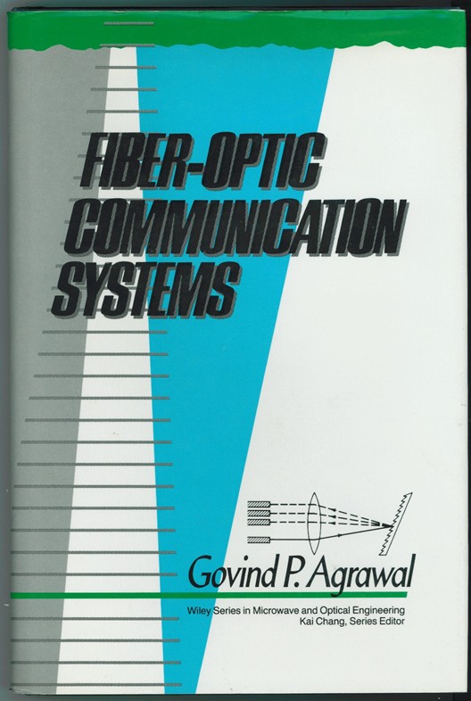 Fiber-Optic Communication Systems Image for Fiber-Optic Communication Systems