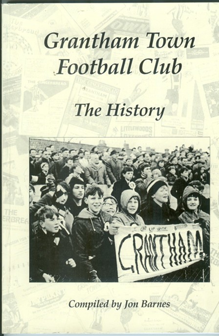 Image for Grantham Town Football Club; The History