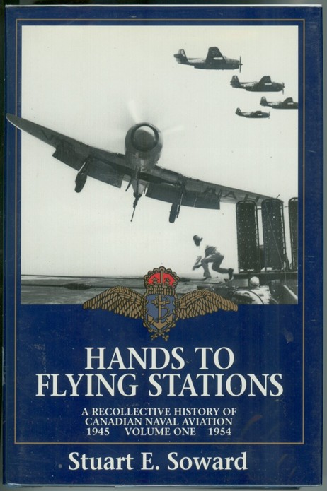 Image for Hands to Flying Stations; A Recollective History of Canadian Naval Aviation