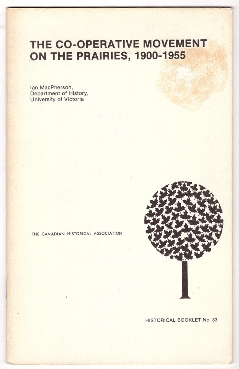 Image for The Co-operative Movement on the Prairies, 1900-1955