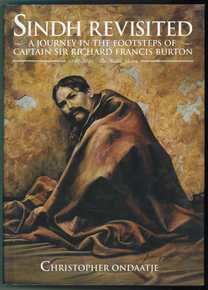 Sindh Revisited A Journey in the Footsteps of Captain Sir Richard Francis Burton 1842-1849 : The India Years Image for Sindh Revisited A Journey in the Footsteps of Captain Sir Richard Francis Burton 1842-1849 : The India Years