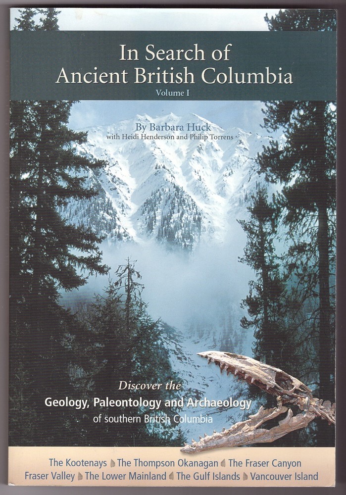 In Search of Ancient British Columbia - Volume 1 Image for In Search of Ancient British Columbia - Volume 1