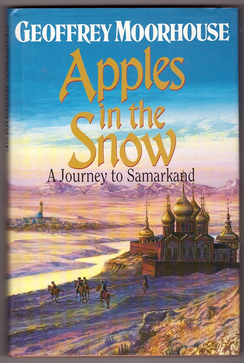 Apples in the Snow Journey to Samarkand Image for Apples in the Snow Journey to Samarkand