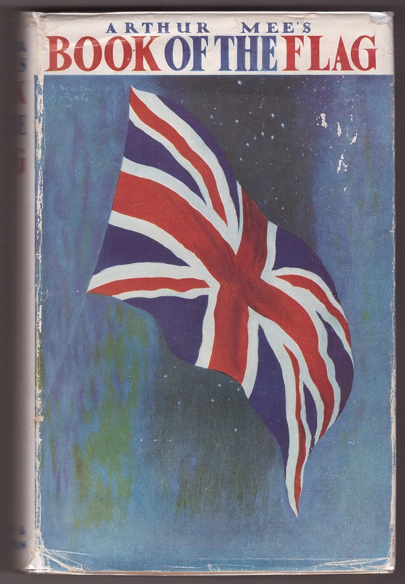 Image for ARTHUR MEE'S BOOK OF THE FLAG