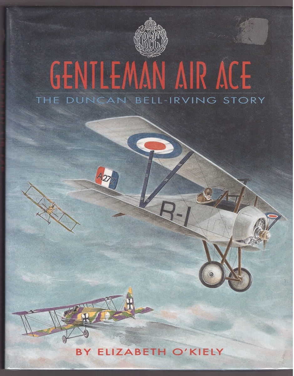 Gentleman Air Ace - The Duncan Bell-Irving Story Image for Gentleman Air Ace - The Duncan Bell-Irving Story
