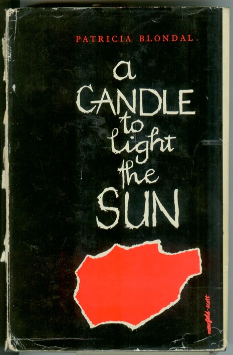 BLONDAL, PATRICIA - A Candle to Light the Sun