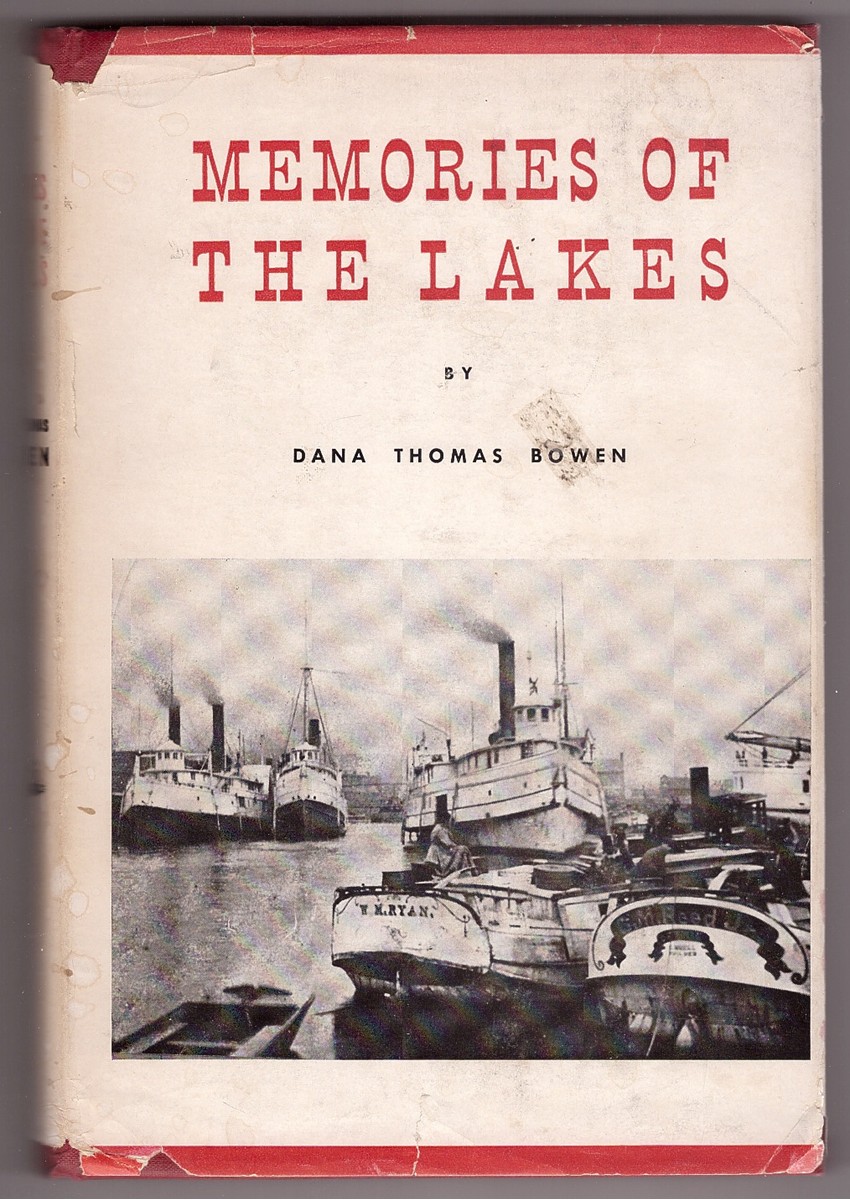 BOWEN, DANA THOMAS - Memories of the Lakes