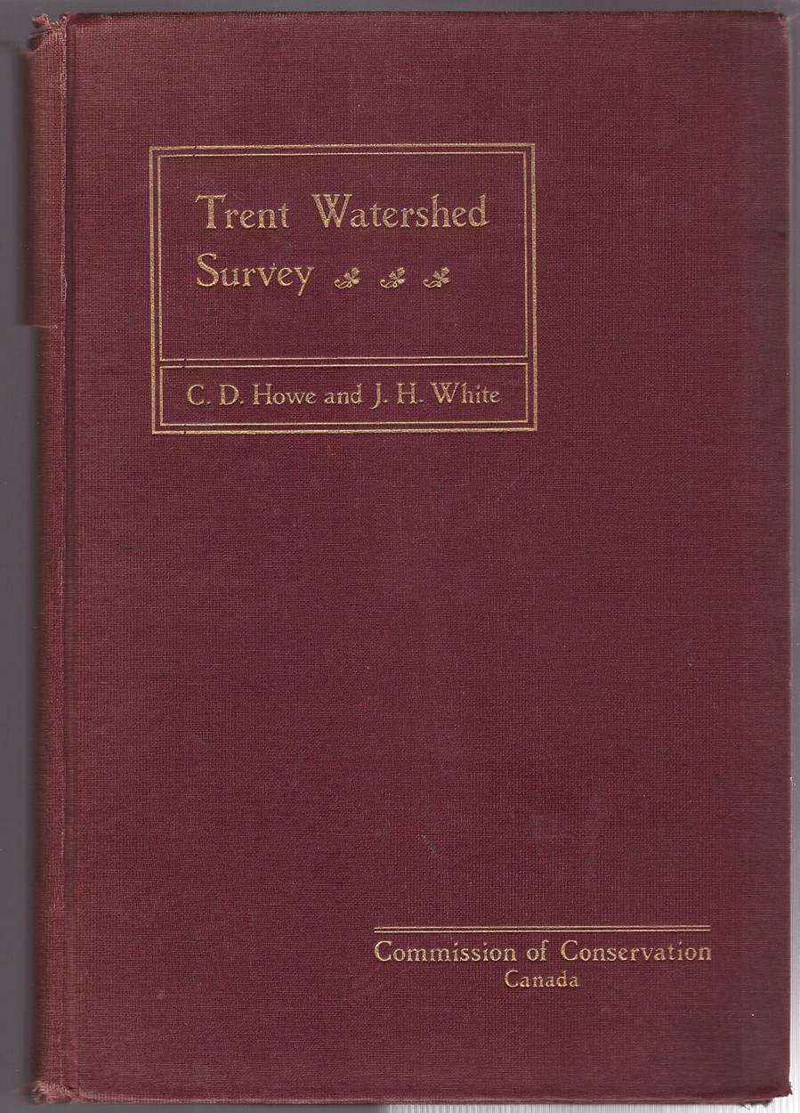 HOWE, C. D; J. H. WHITE - Trent Watershed Survey; a Reconnaissance