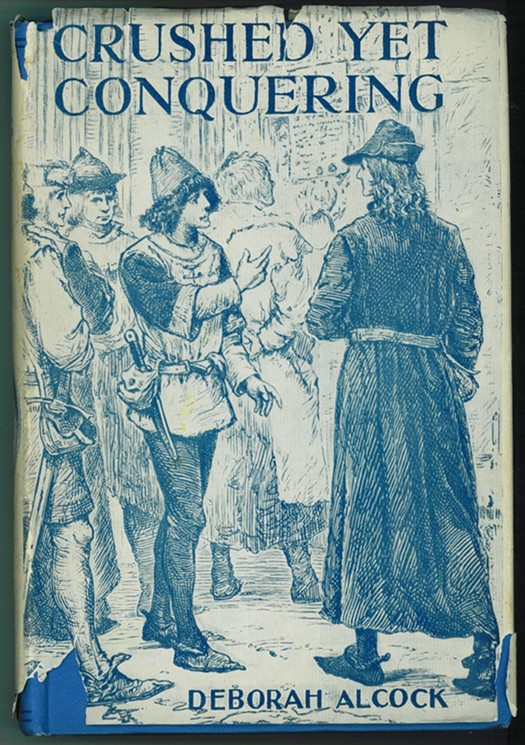 Image for Crushed yet conquering; A story of Constance and Bohemia