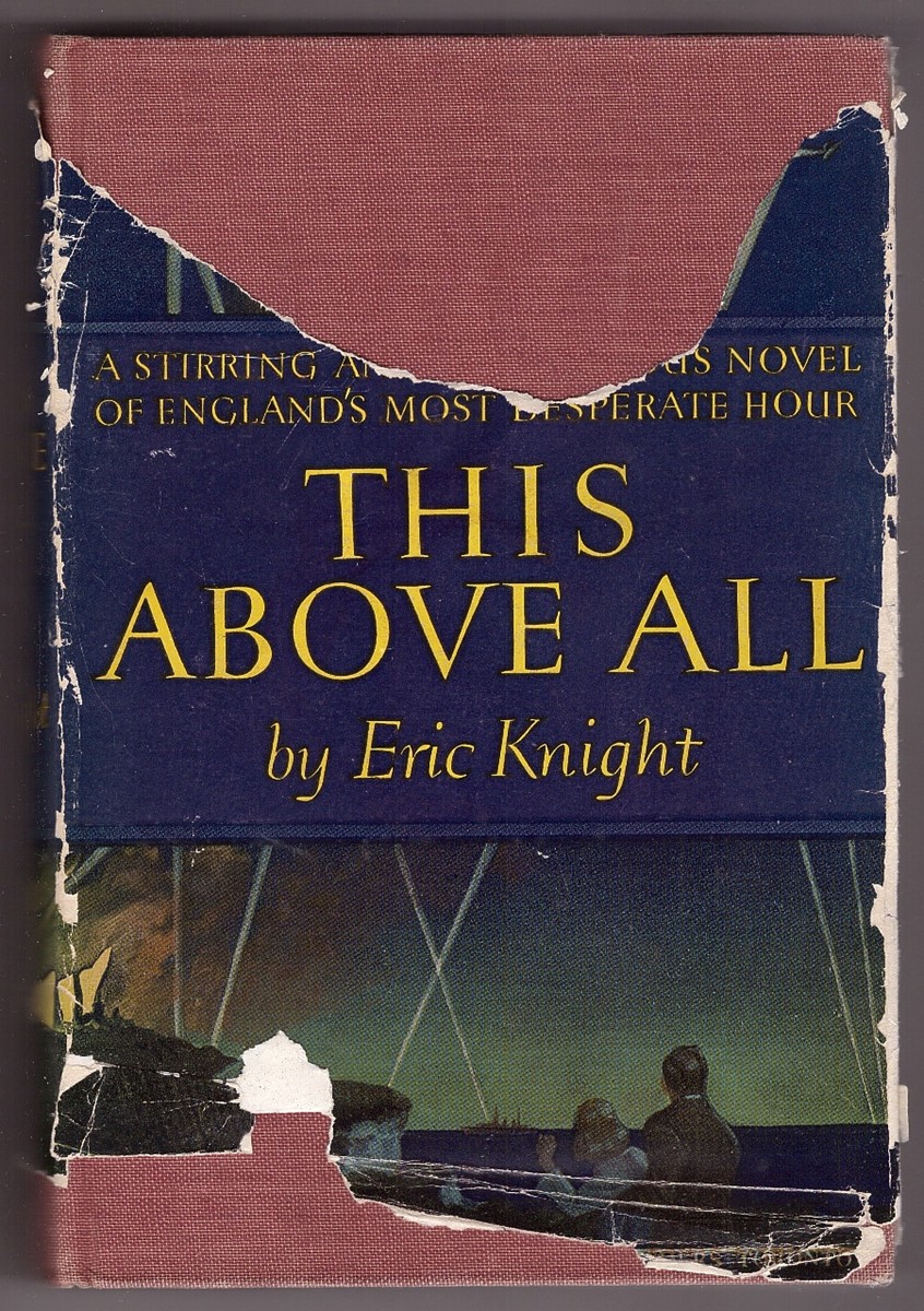 KNIGHT, ERIC - This Above All