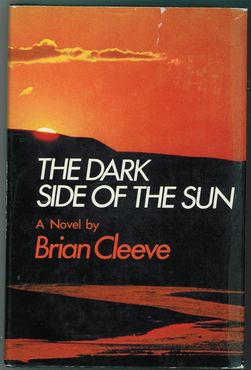 CLEEVE, BRIAN - The Dark Side of the Sun