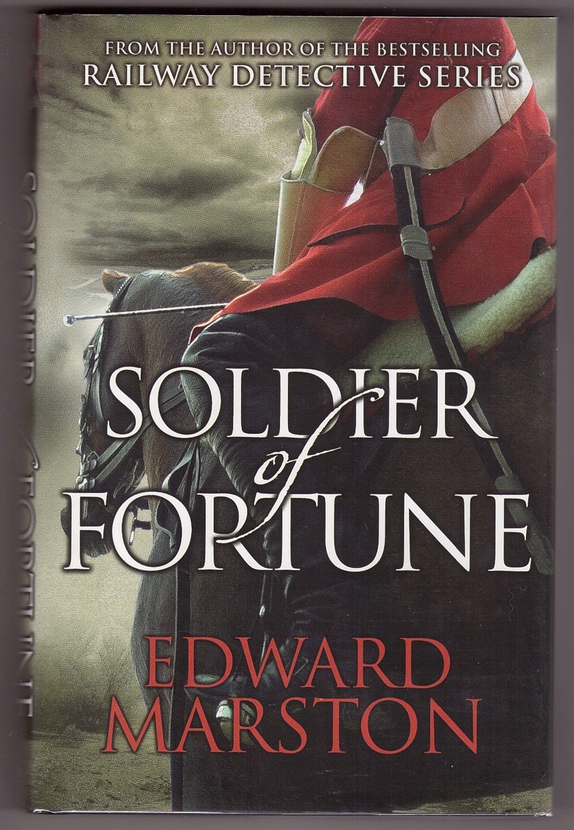MARSTON, EDWARD - Soldier of Fortune