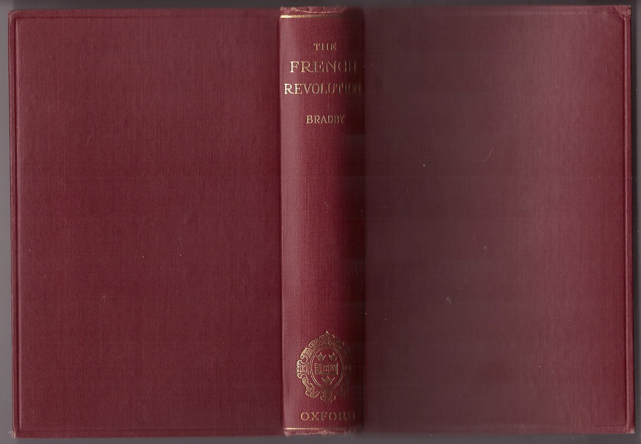 BRADBY, E. D. - A Short History of the French Revolution, 1789