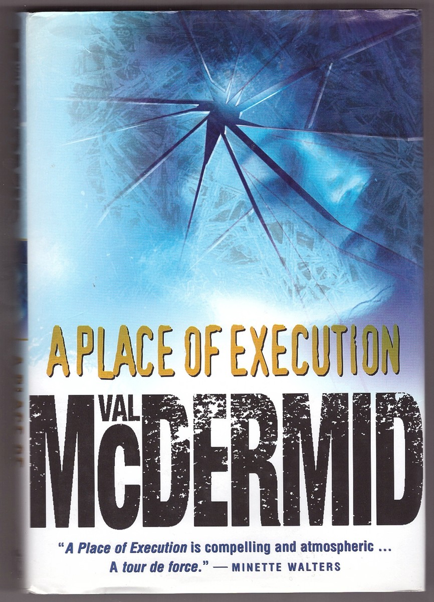 MCDERMID, VAL - A Place of Execution