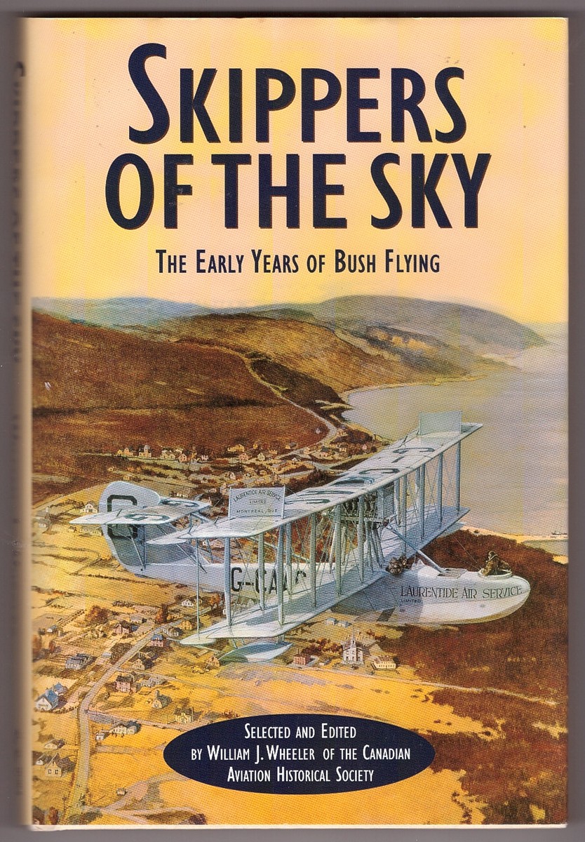 Image for Skippers of the Sky The Early Years of Bush Flying