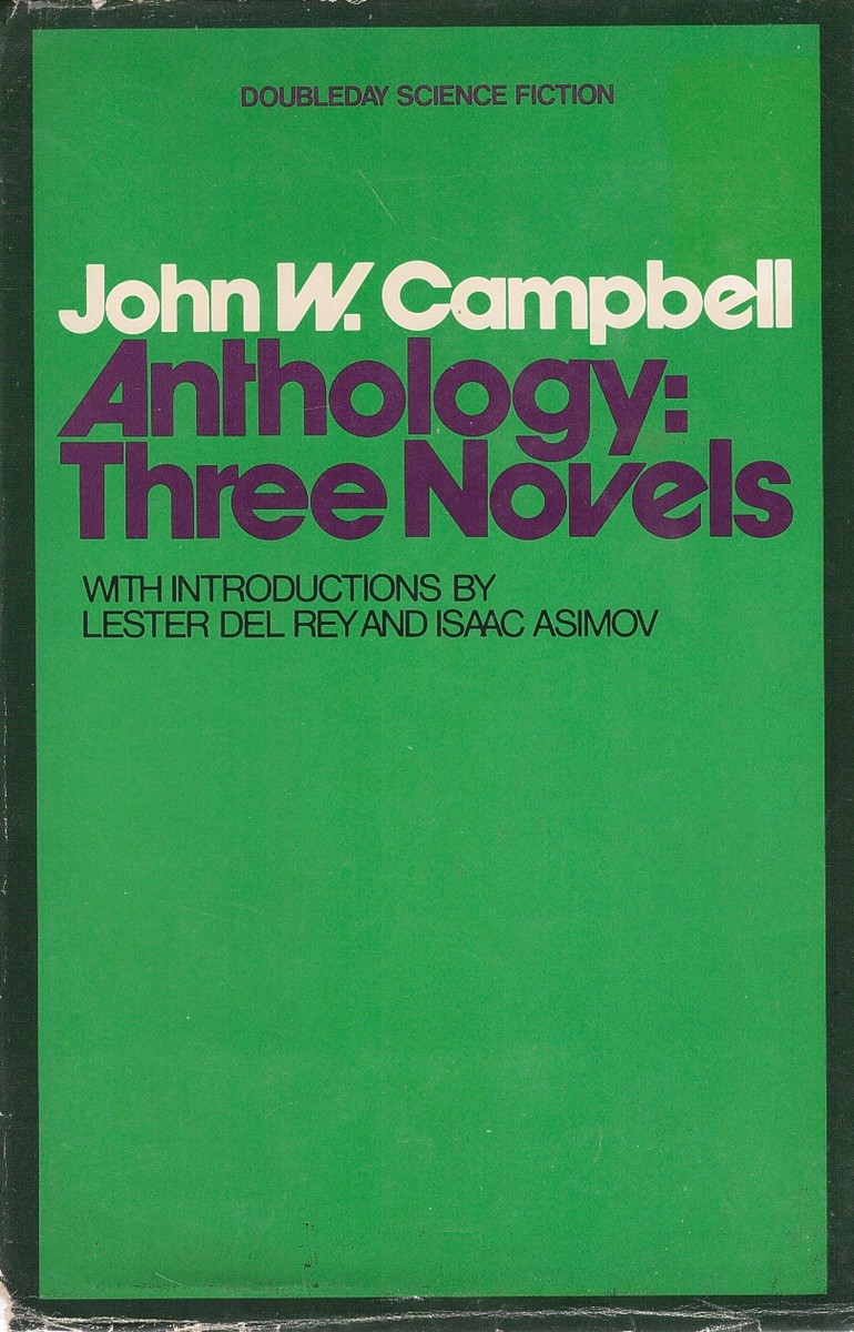 Image for John W. Campbell Anthology; Three Novels