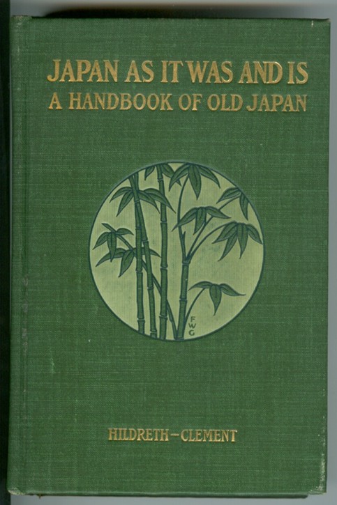 Hildreth's "Japan As It Was and Is"; A Handbook of Old Japan Image for Hildreth's "Japan As It Was and Is"; A Handbook of Old Japan