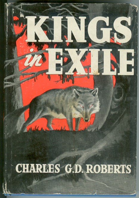 ROBERTS, CHARLES G. D.; PAUL BRANSOM; PHILIP R. GOODWIN (ILLUSTRATORS) - Kings in Exile