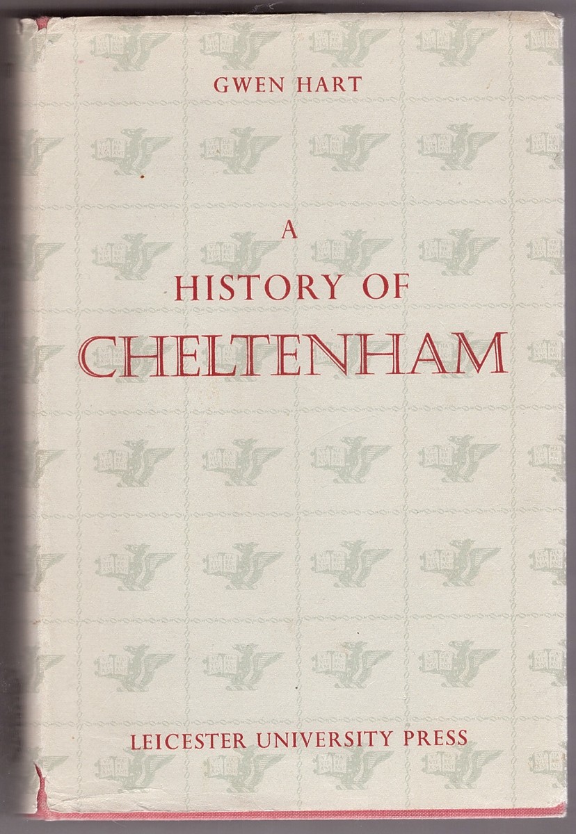 HART, GWEN - A History of Cheltenham