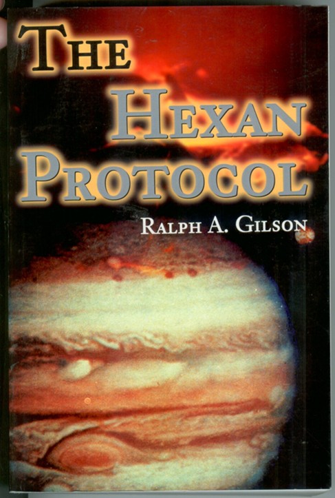 GILSON, RALPH - The Hexan Protocol