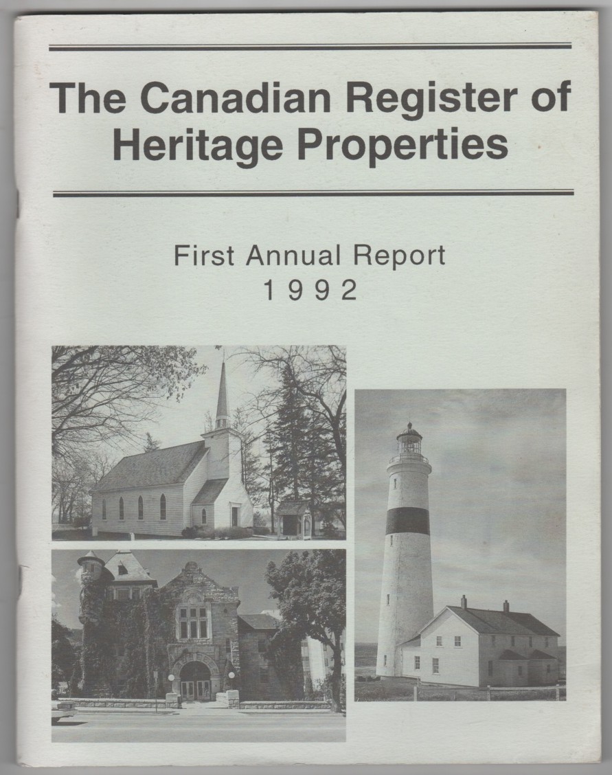 ANON. - Canadian Register of Heritage Properties; First Annual Report 1992