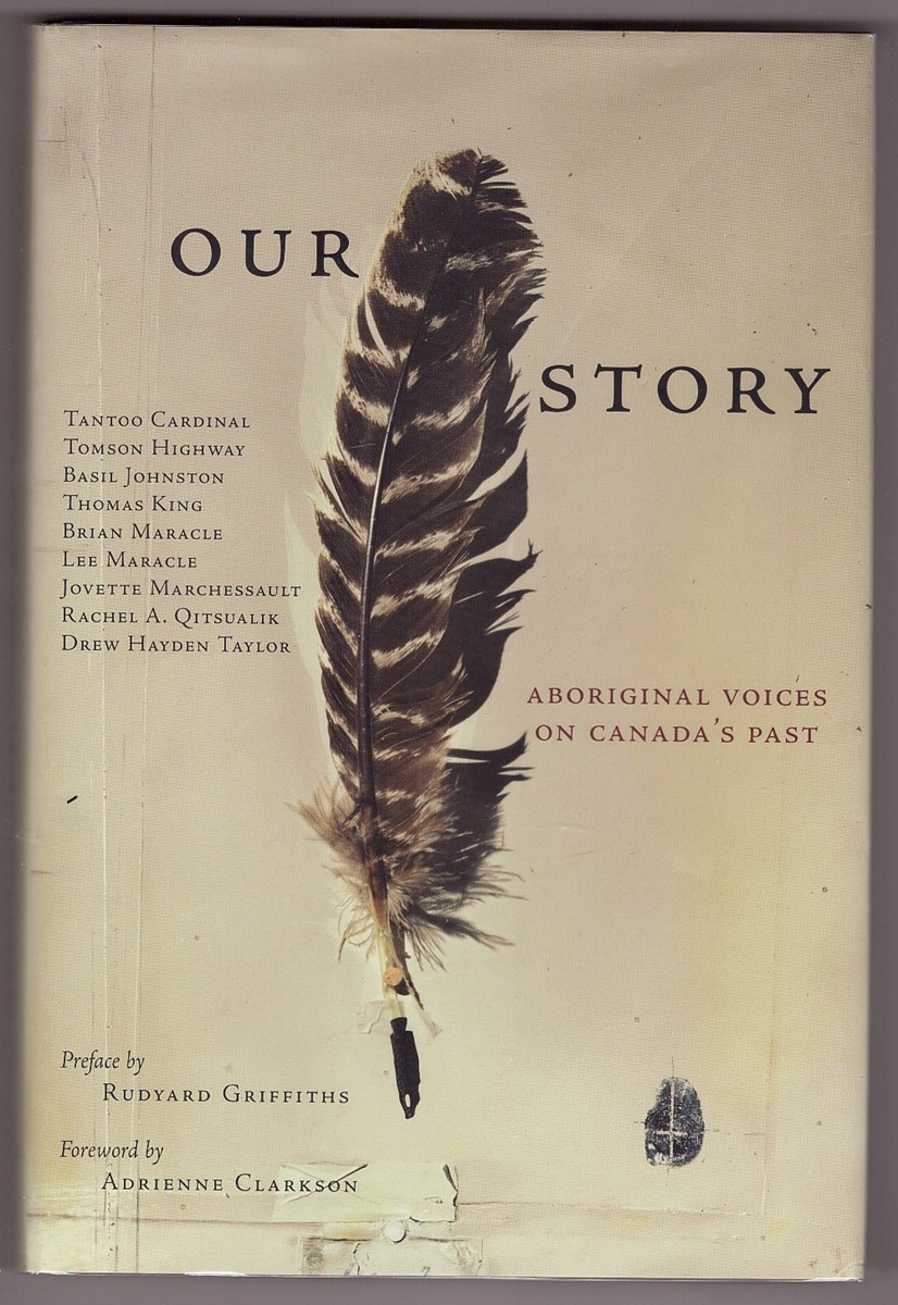 Image for Our Story; Aboriginal Voices on Canada's Past