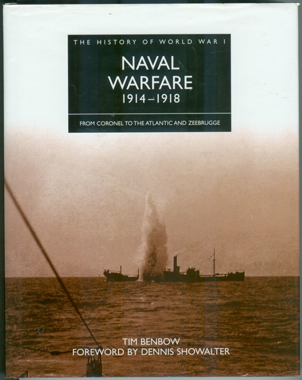 Image for Naval Warfare 1914-1918 From Coronel To The Atlantic And Zeebrugge