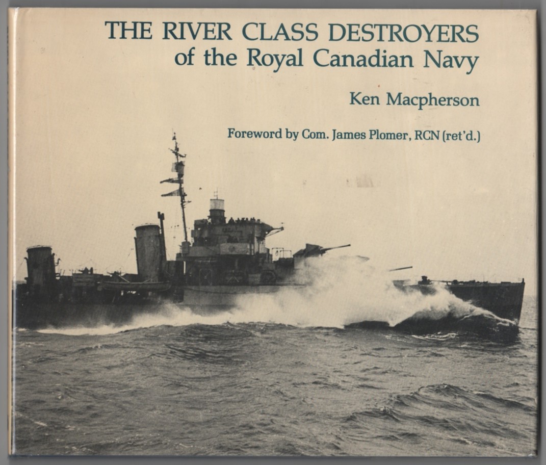 Image for The River Class Destroyers of the Royal Canadian Navy