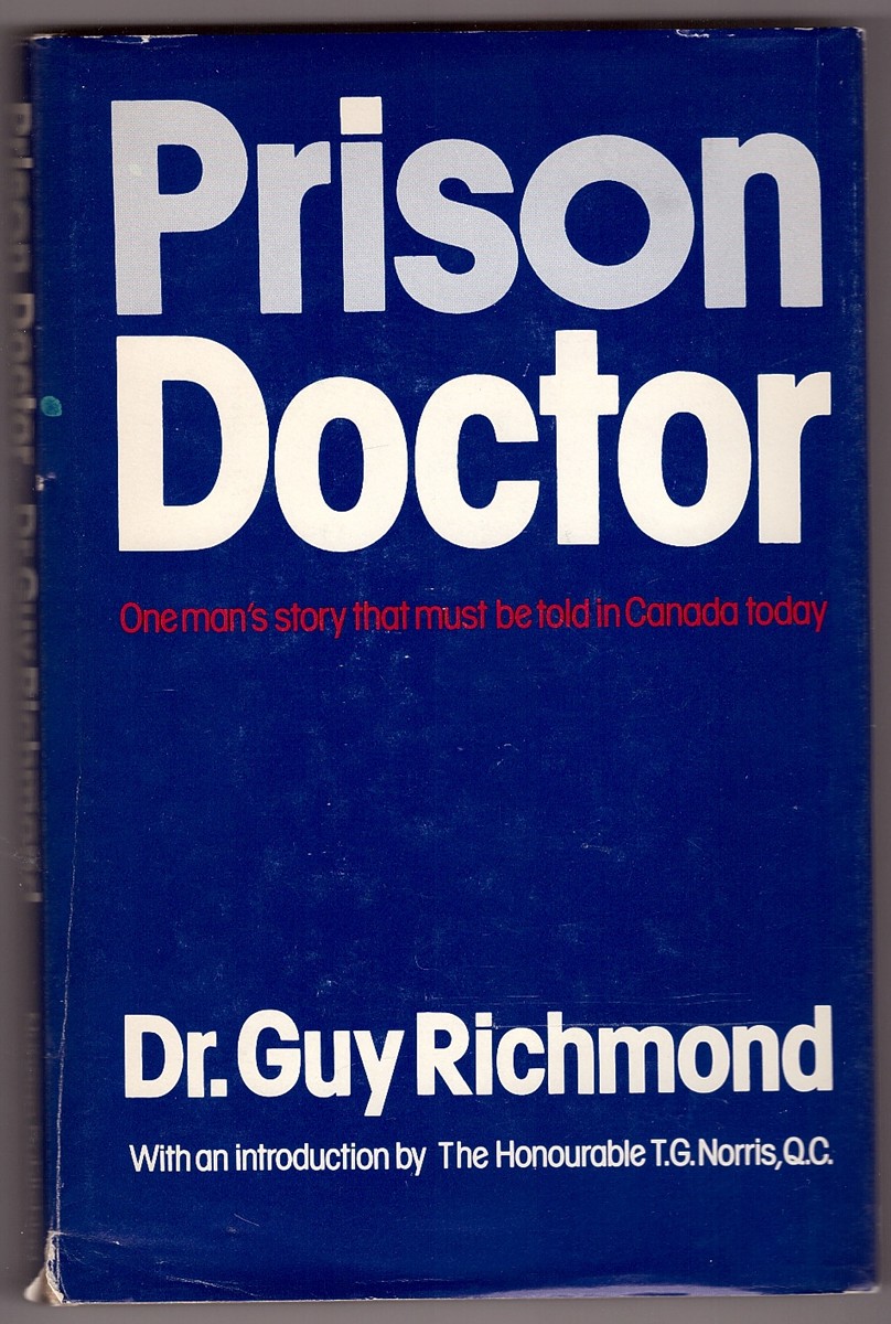 Image for Prison Doctor One man's story that must be told in Canada today