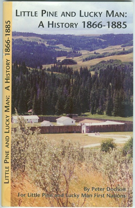 Image for Little Pine and Lucky Man: A History 1866-1885