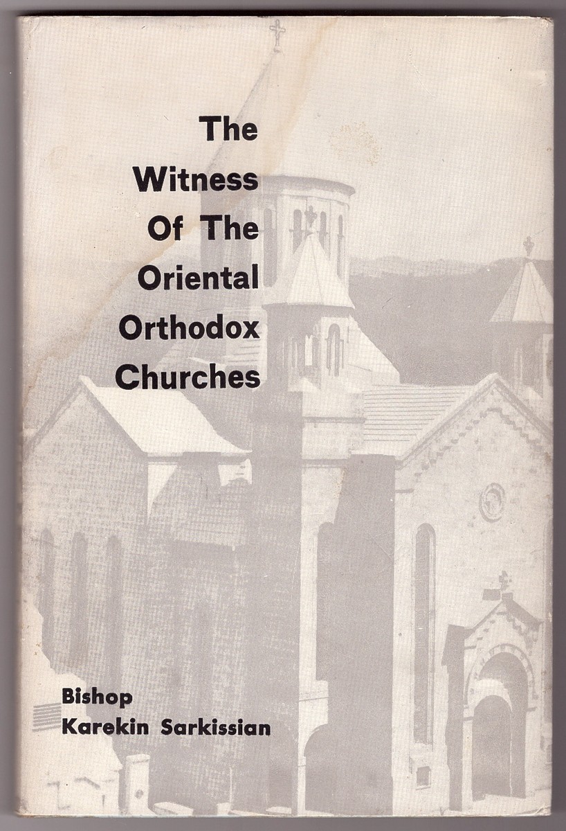 Image for The Witness Of The Oriental Orthodox Churches Recovery Rediscovery Renewal