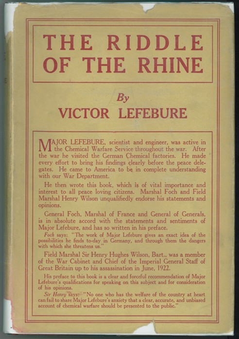 LEFEBURE, VICTOR; MARSHAL FOCH (PREFACE) - The Riddle of the Rhine; Chemical Strategy in Peace and War