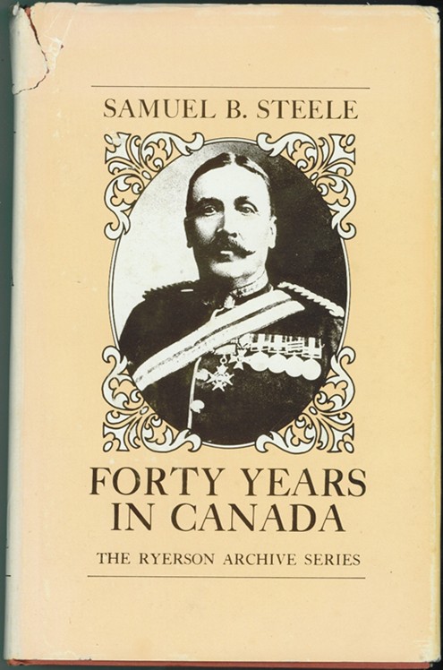 Image for Forty Years in Canada Reminiscences of the great North-West with some account of his service in South Africa
