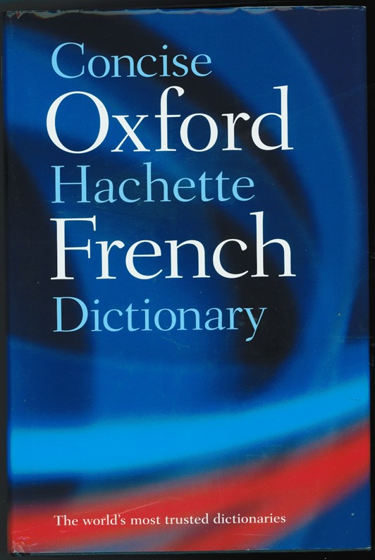 Image for The Concise Oxford-Hachette French Dictionary