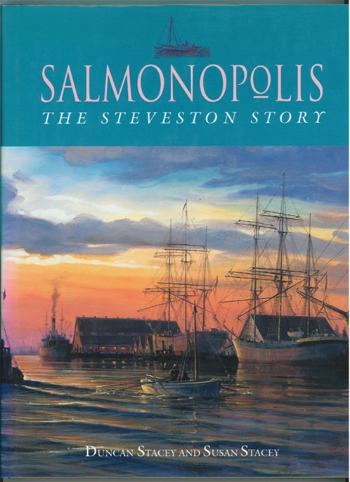 Image for Salmonopolis The Steveston Story