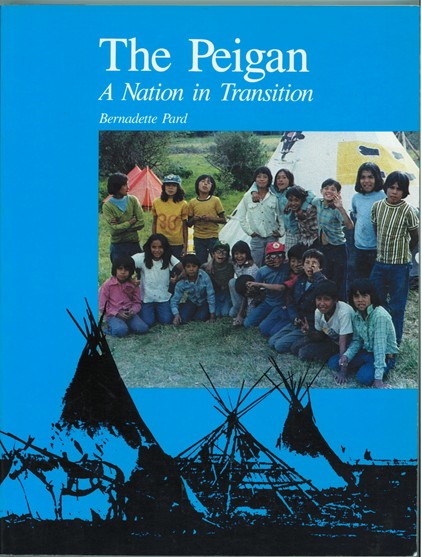 Image for The Peigan A Nation in Transition