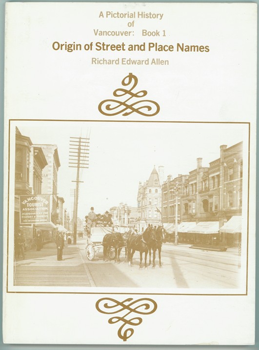 Image for A Pictorial History of Vancouver Book 1 Origin of Street and Place Names