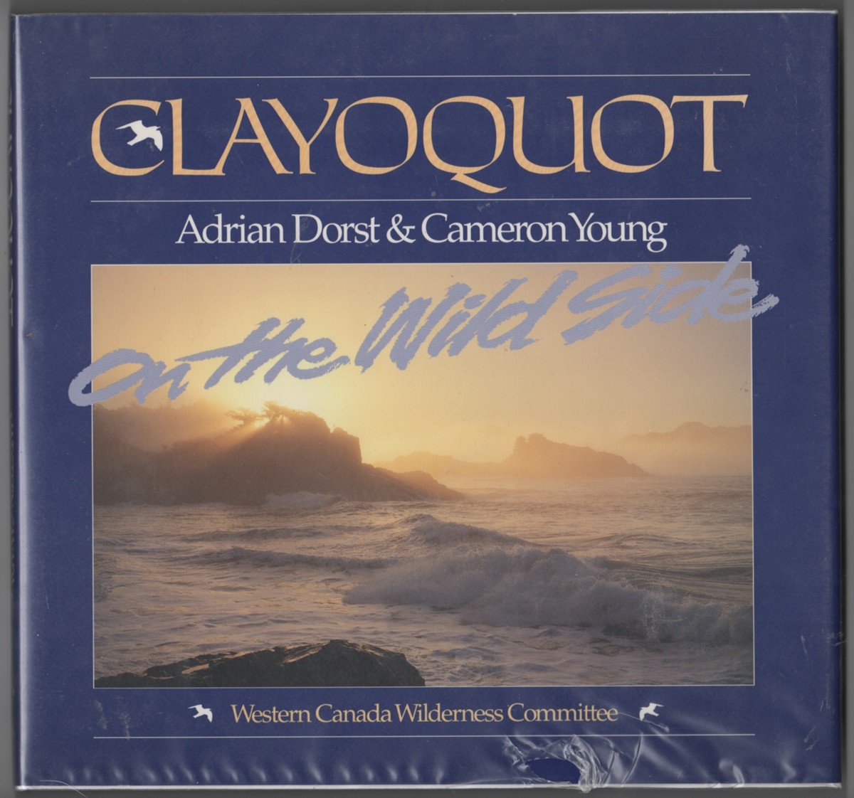 Image for Clayoquot; On the Wild Side