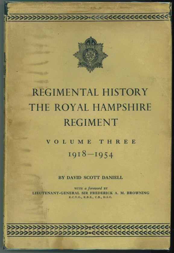 Image for Regimental History The Royal Hampshire Regiment. Vol. 3: 1918-1954