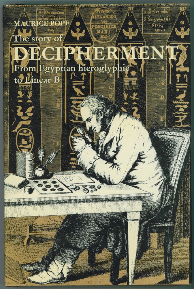 Story of Decipherment From Egyptian Hieroglyphic to Linear B Image for Story of Decipherment From Egyptian Hieroglyphic to Linear B