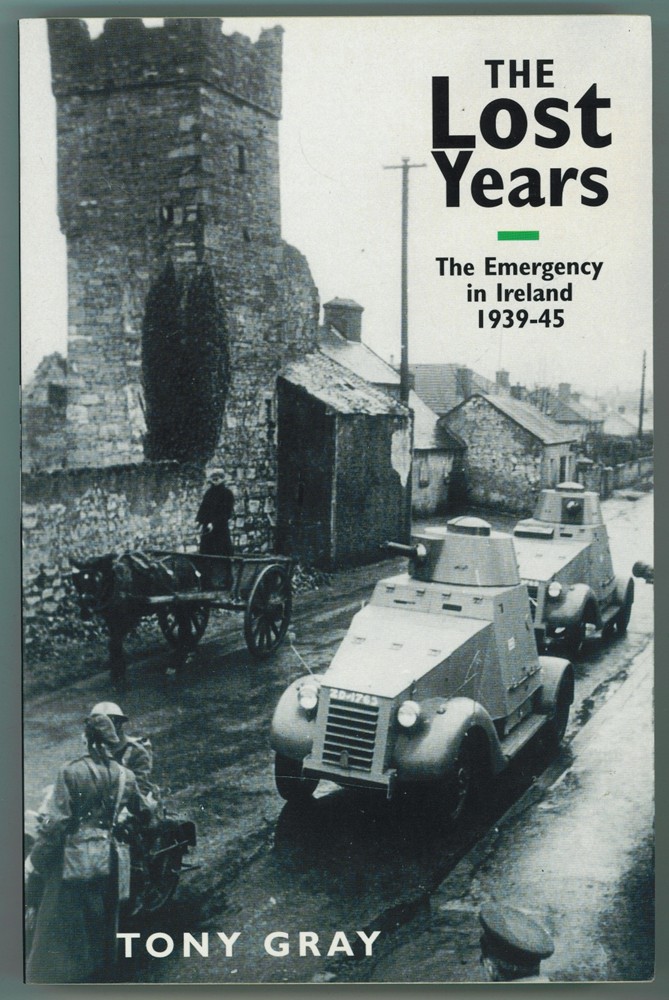 Image for The Lost Years Emergency in Ireland, 1939-45