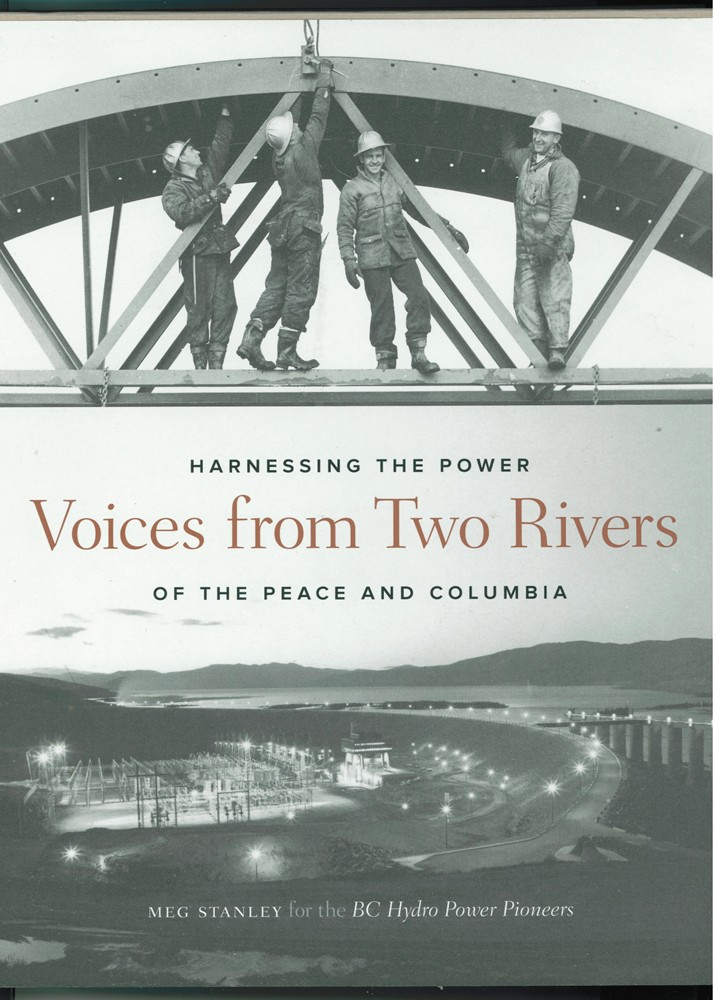 STANLEY, MEG &  BOB ELTON - Voices from Two Rivers Harnessing the Power of the Peace and Columbia