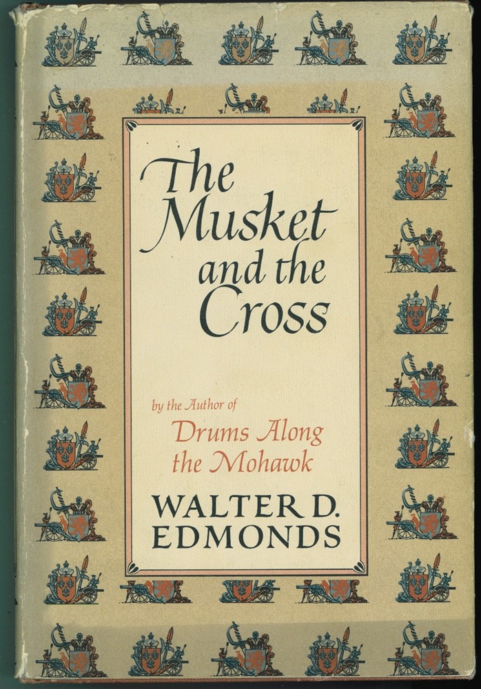 Image for The Musket And The Cross ; The Struggle of France and England for North America