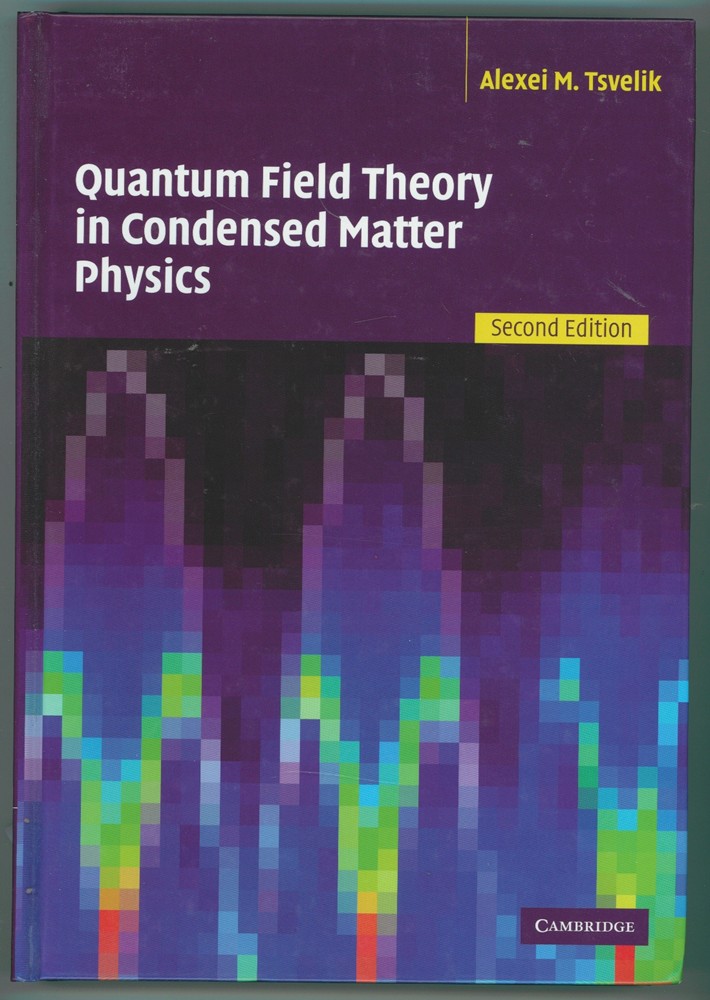 Image for Quantum Field Theory in Condensed Matter Physics