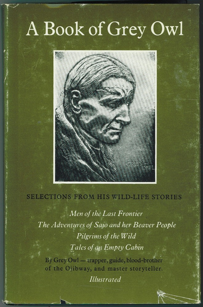 Image for A Book of Grey Owl Pages from the Writings of Wa-sha-quon-asin