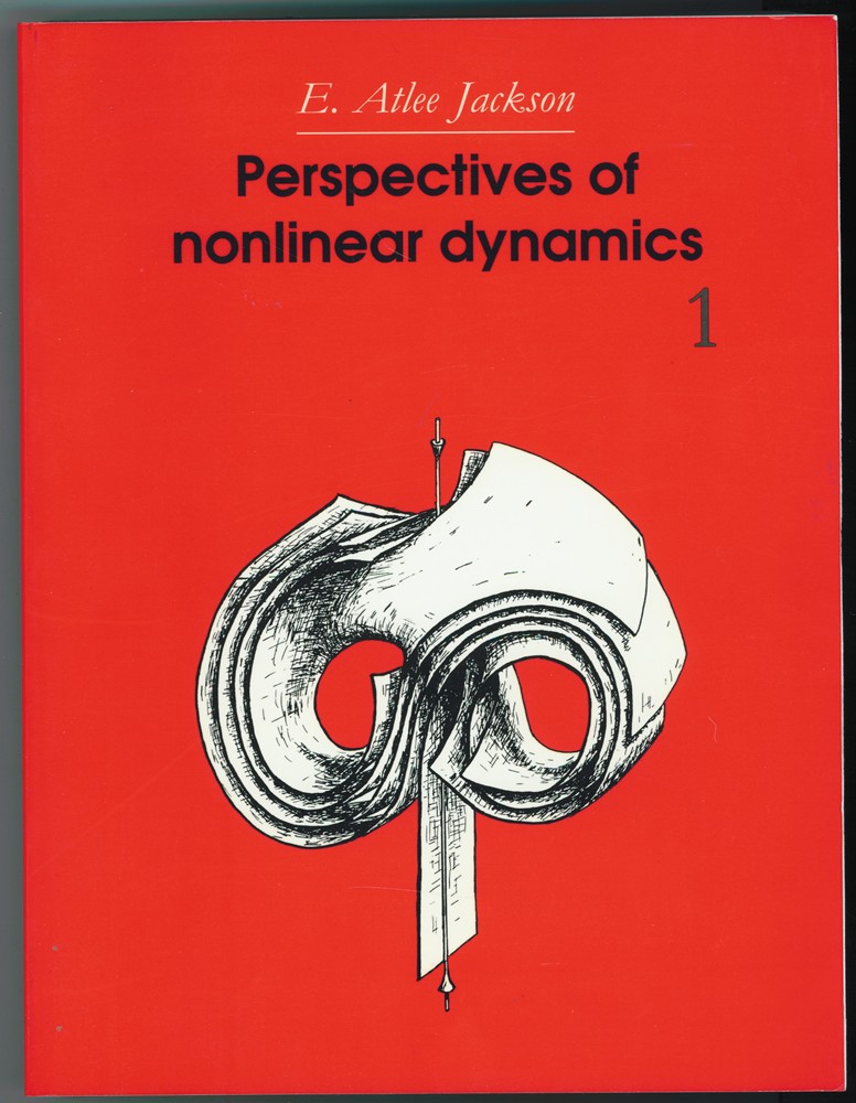 JACKSON, E. ATLEE - Perspectives of Nonlinear Dynamics