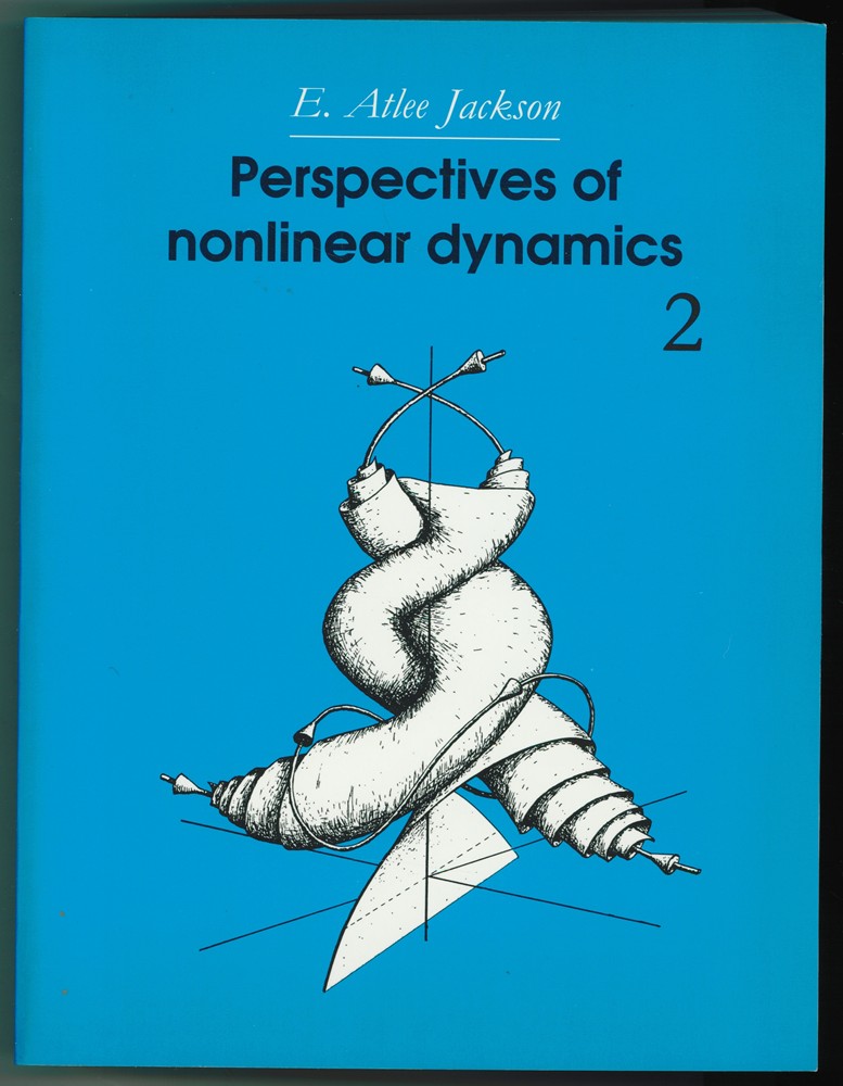 JACKSON, E. ATLEE - Perspectives of Nonlinear Dynamics Volume 2
