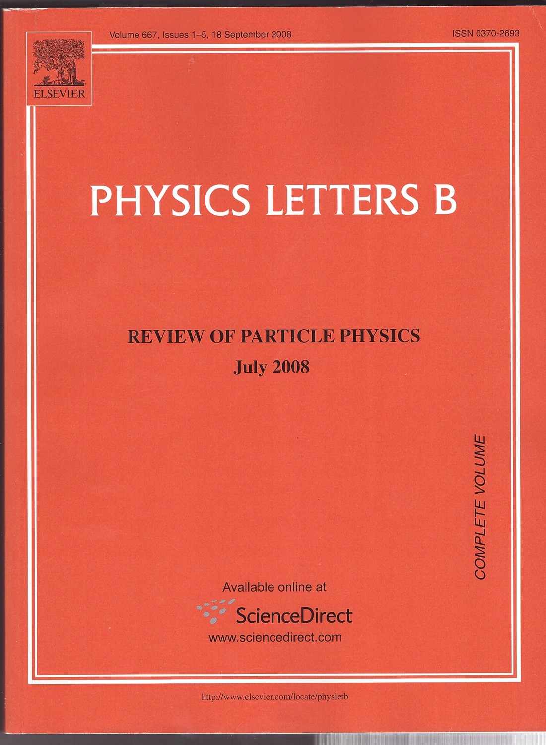  - Physics Letters B , Review of Particle Physics July 2008