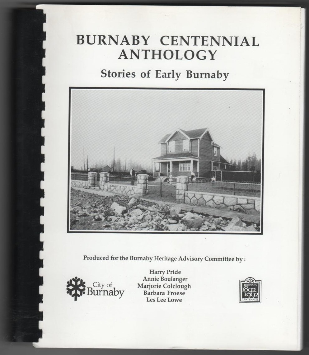 Image for Burnaby Centennial Anthology Stories of Early Burnaby