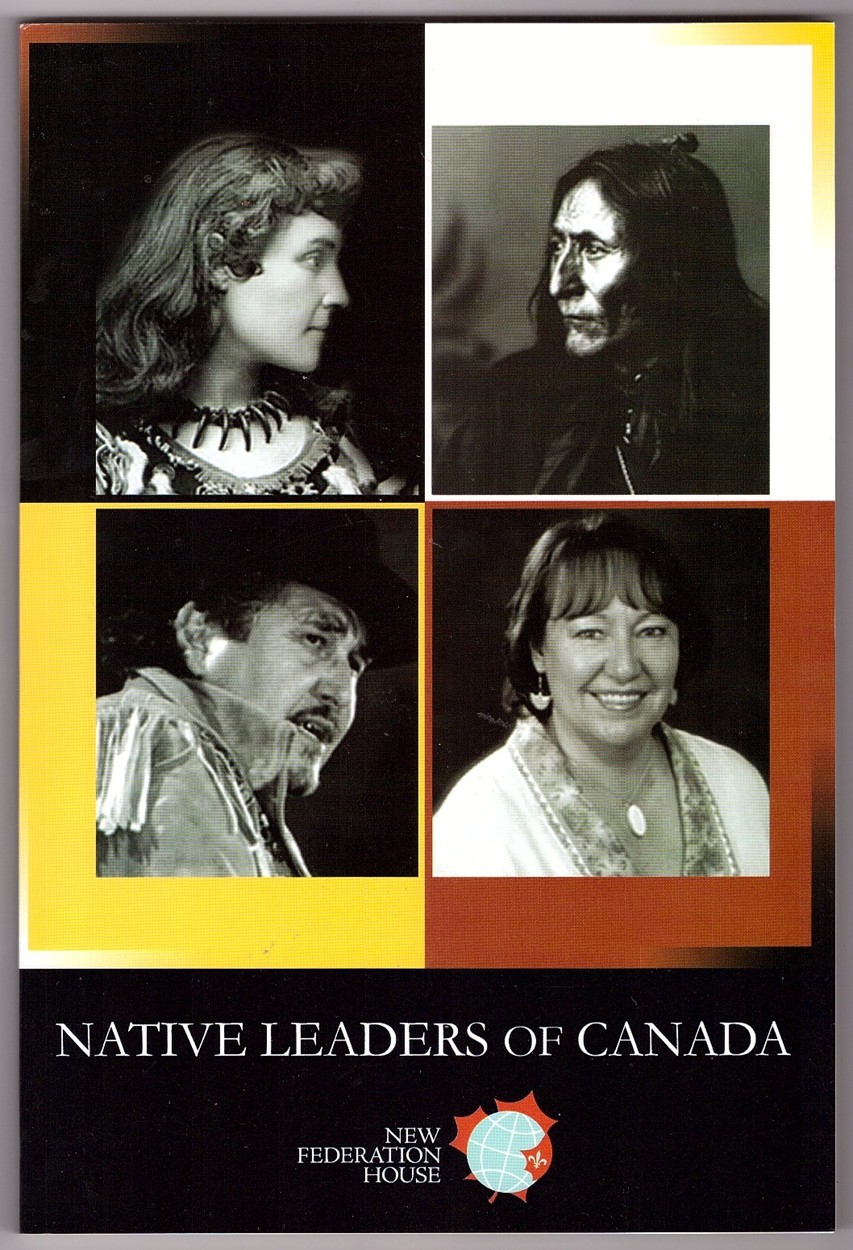 DAIGNEAULT, DENIS L. (EDITOR) - Native Leaders of Canada